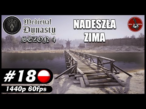 Nadeszła zima ⚔️ || S04 #18 || Medieval Dynasty 🐴