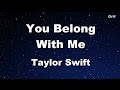 You Belong With Me Taylor Swift Karaoke With Guide Melody