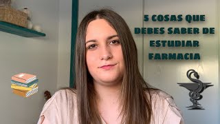 5 COSAS QUE DEBES SABER ANTES DE ESTUDIAR FARMACIA