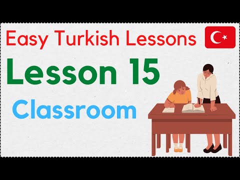 Easy Turkish Lesson 15 - Classroom | @Talk Languages