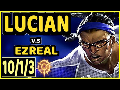 JAVAAA (LUCIAN) vs EZREAL - 10/1/3 KDA BOTTOM ADC GAMEPLAY - EUW Ranked MASTER