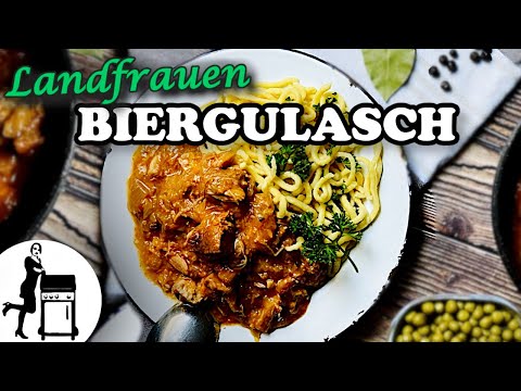 Landfrauen Biergulasch | Klassisches Gulasch Rezept | Die Frau am Grill