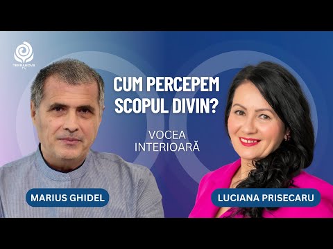 How do we perceive the Divine Purpose? | Luciana Prisecaru and Marius Ghidel | Inner Voice