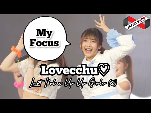 Lovecchu♡ (My focus) | UP UP GIRLS(2) x LASTIDOL-230204 @ Japan Expo Thailand 2023