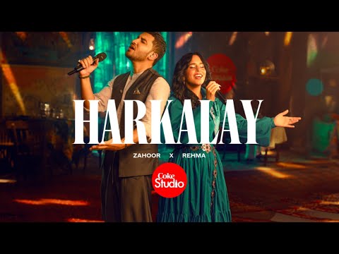 Harkalay | Coke Studio Pakistan | Season 15 | Zahoor x REHMA