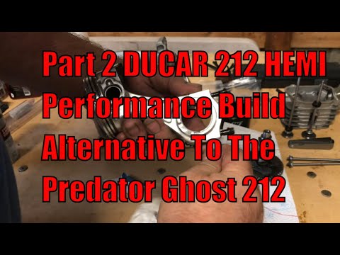 Part 2 DUCAR 212 Hemi Performance Engine Build Alternative To The Predator Ghost 212 Kart Engine