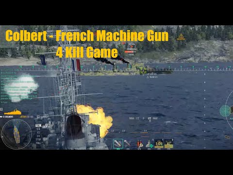 Colbert French Machine Gun - 4 Kill Game | World of Warships