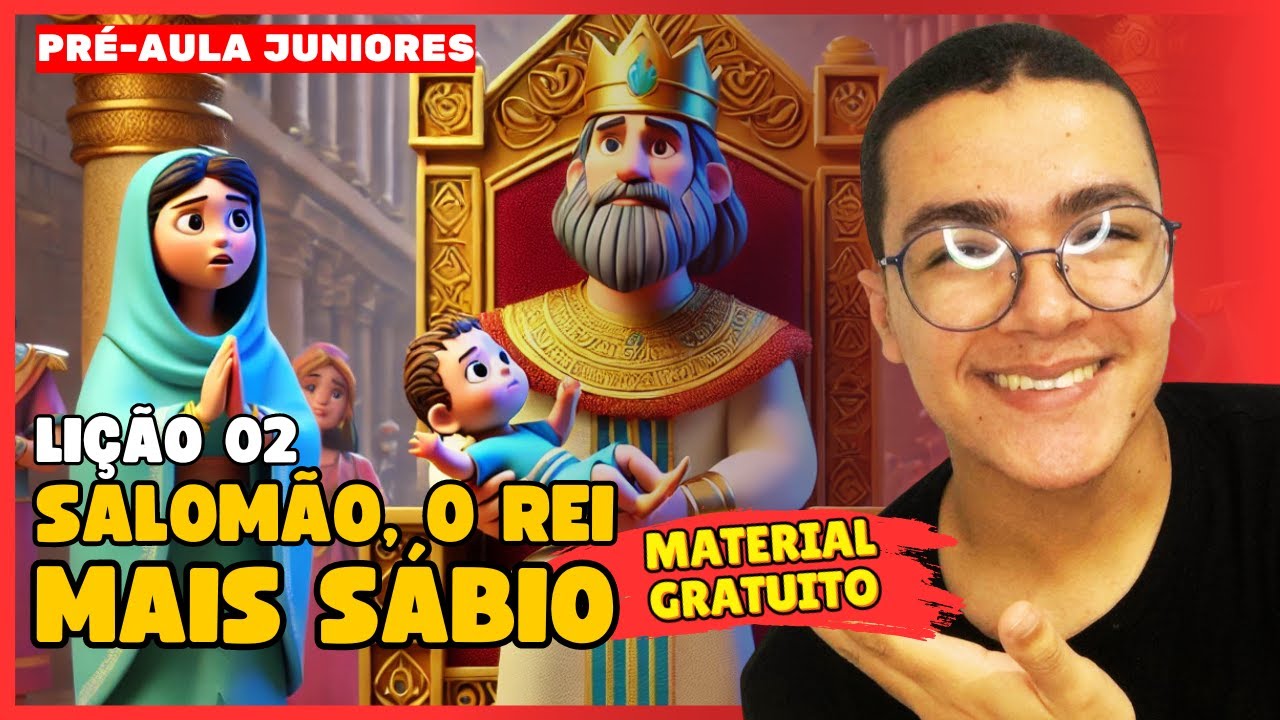 Pré Aula EBD JUNIORES - Lição 02: Salomão, o rei mais sábio [Revista CPAD 2024]