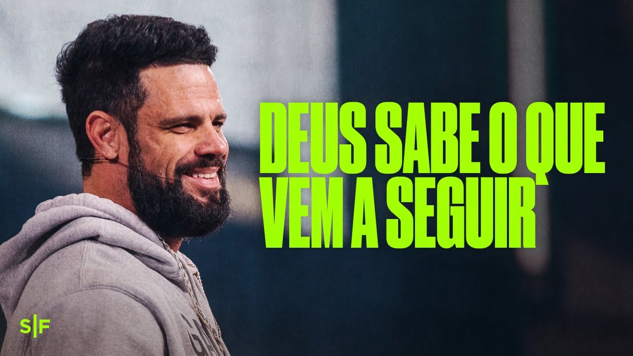 Deus sabe o que vem a seguir para você