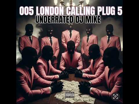 DJ MIKE (OO5_LONDON_CALLING_VVS_PLUG_5)