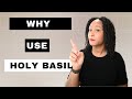 Holy Basil (Tulsi) Benefits