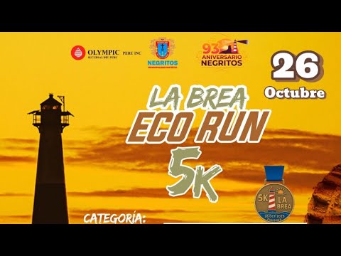 ((🟢)) Talaratv #Deportes |  MARATÓN ECO RUN 5 K POR EL 93⁰ ANIVERSARIO DE LA BREA NEGRITOS