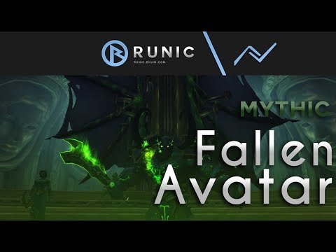 Runic vs Fallen Avatar - Tomb of Sargeras Mythic