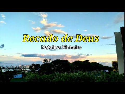 Recado De Deus - Natalina Pinheiro