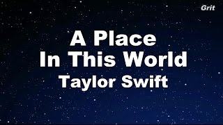 A Place In This World - Taylor Swift Karaoke【No Guide Melody】