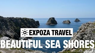 The Most Beautiful Sea Shores (Europe) Vacation Travel Guide