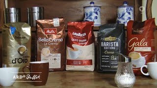 Test: Geschmacksprobe Caffè Crema aus frisch gemahlenen Kaffeebohnen (11.11.2020 ARD-Buffet)