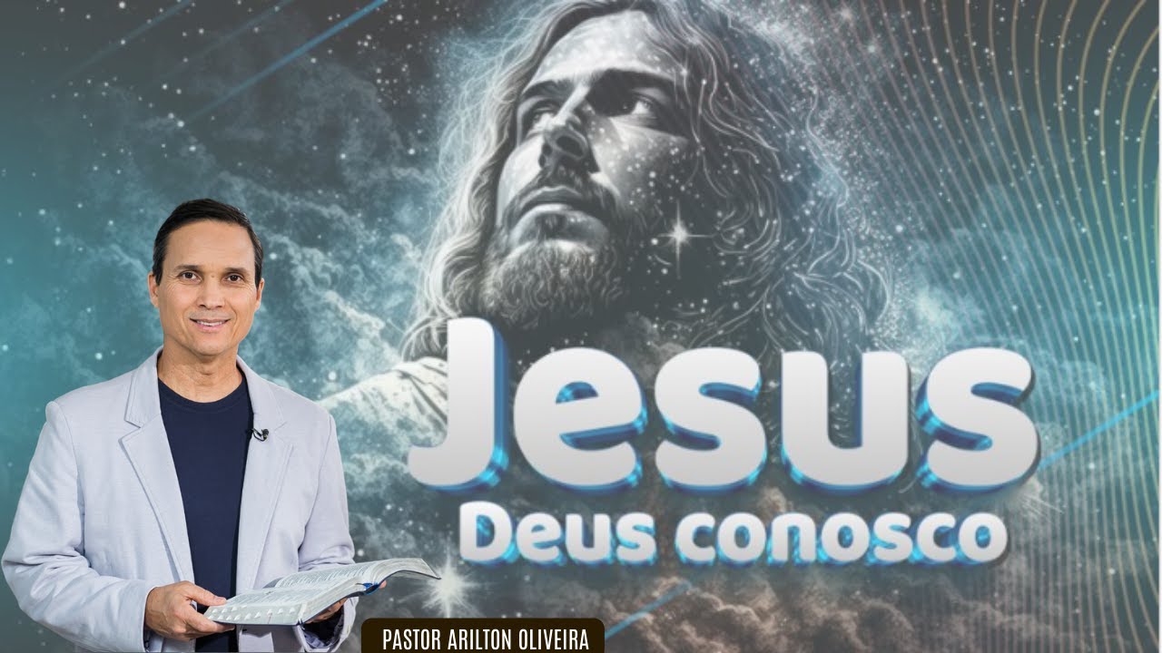 SBT 280 - JESUS DEUS CONOSCO / EM BUSCA DE DEUS / PASTOR ARILTON OLIVEIRA