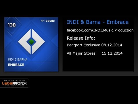 INDI & Barna - Embrace (Original Mix) [TEASER]