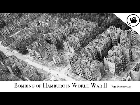 Fury And The Flames - Bombing of Hamburg in World War II - Full Documentary