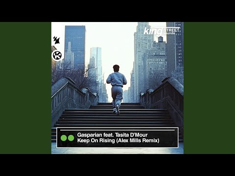 Keep On Rising (Alex Mills Extended Remix)