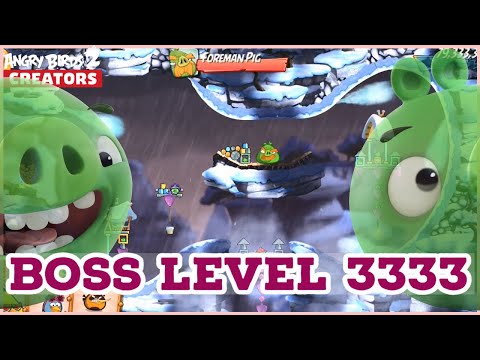 Boss Level 3333 Angry Birds 2