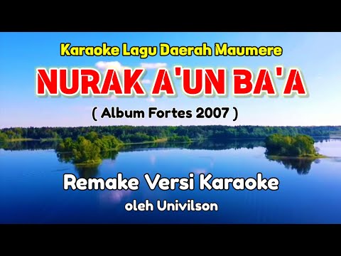 KARAOKE GAMBUS 'NURAK A'UN BAA / LAGU DAERAH MAUMERE-NTT /