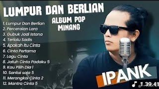 Download lagu IPANK lumpur dan berlian(IPANK) perceraian lara  mp3