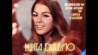 Mi Corazón Es Un Gitano Lupita D'Alessio