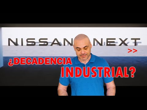 CIERRE de NISSAN: LO QUE PASA y lo QUE SE AVECINA (CLAVES I)