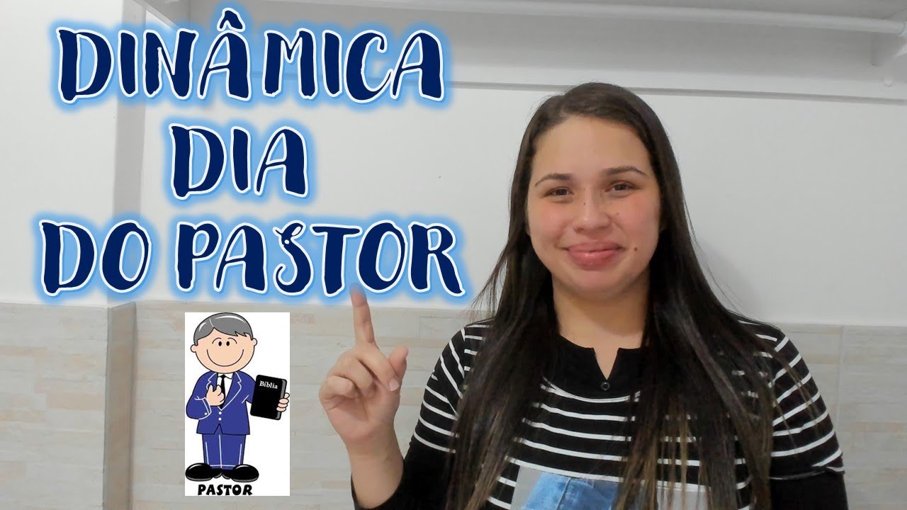DINÂMICA PARA O DIA DO PASTOR