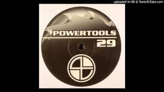 Ant & Lenny Dee - the powertool (A)