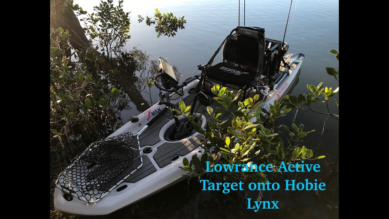 Lowrance active target onto hobie lynx