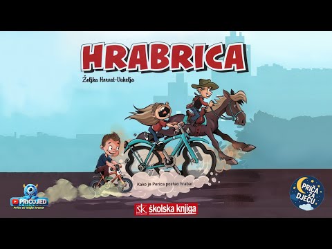💪 Hrabrica ili Kako je Perica postao hrabar | Priča za djecu o hrabrosti i upornosti