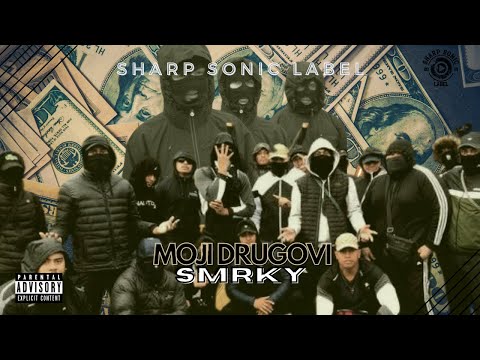 Smrky - Moji Drugovi (2021)