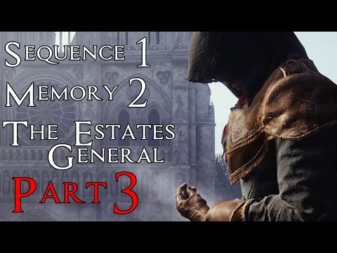 Assassin's Creed Unity - Walkthrough - Part 3 - Sequence 1 - Memory 2 - The Estates General (PS4)