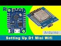 Start Using Wemos D1 Mini NodeMCU WiFi ESP8266 module with Arduino