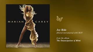 Mariah Carey - Joy Ride (TEOM) (Filtered Instrumental with BGV)