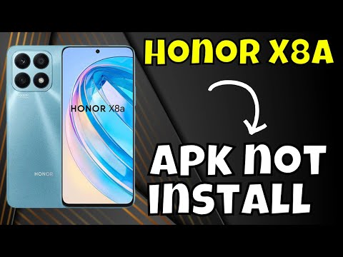 How to Fix Apps Not installing Honor X8a / apk not install Problem