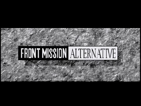 Briefing - FRONT MISSION ALTERNATIVE Soundtrack 02