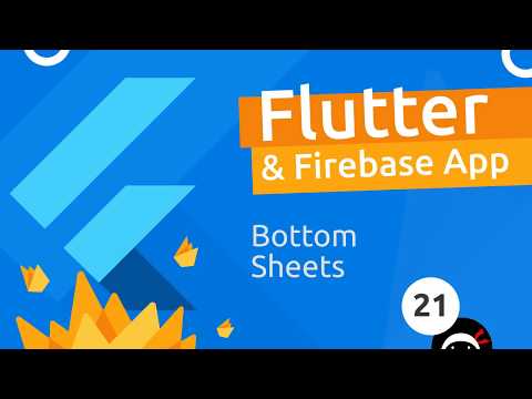 Flutter Firebase App Tutorial 21 Bottom Sheets