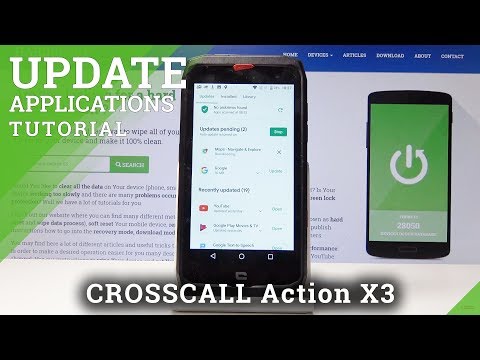 How to Update Applications in Crosscall Action X3 - Latest App Version