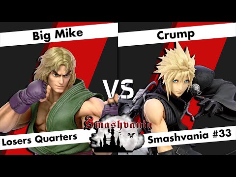 Big Mike (Ken) vs Crump (Cloud) - LQF - Smashvania #33