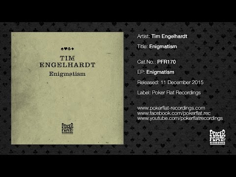 Tim Engelhardt - Enigmatism