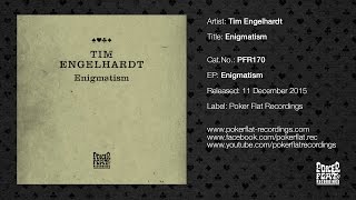 Tim Engelhardt: Enigmatism