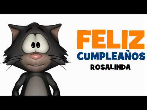 FELIZ CUMPLEAÑOS ROSALINDA