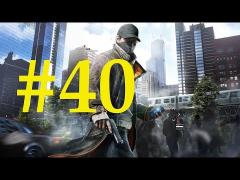 Let's Play Watch Dogs: Part  40 [ENDING]