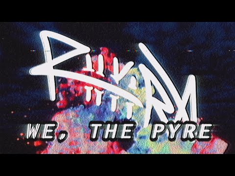 Riikira - We, The Pyre