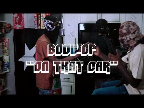 Boowop In The Kitchen - On That Car