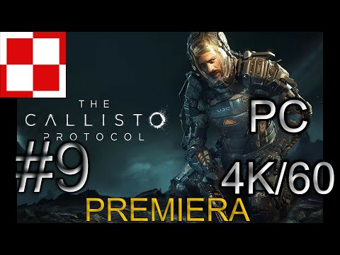 The Callisto Protocol PL  odc 9 - Sojusz | Gameplay po polsku 4k /60 FPS  - Ultra
